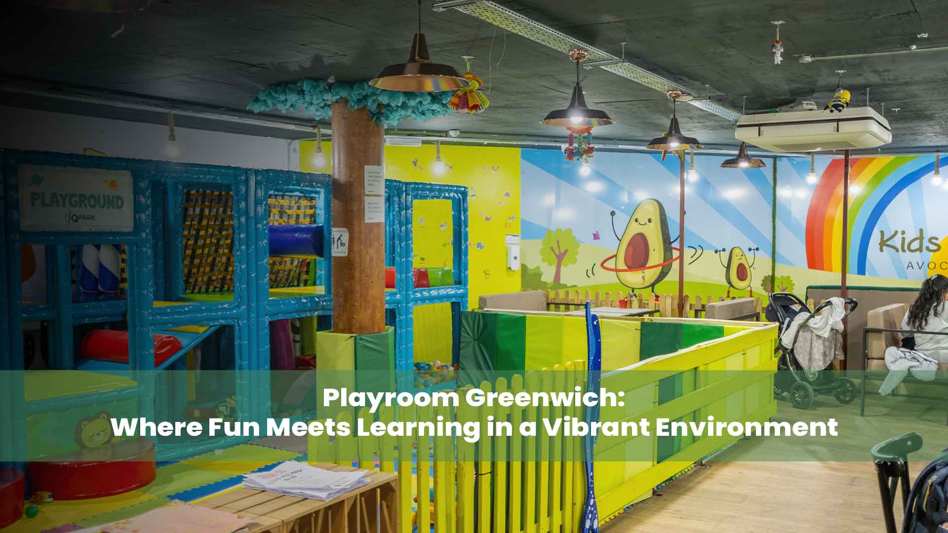 Playroom Greenwich: A colourful, vibrant space filled with toys and educational tools, inviting children to explore, learn, and grow in a dynamic environment.